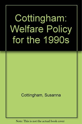Welfare Policy for the 1990s