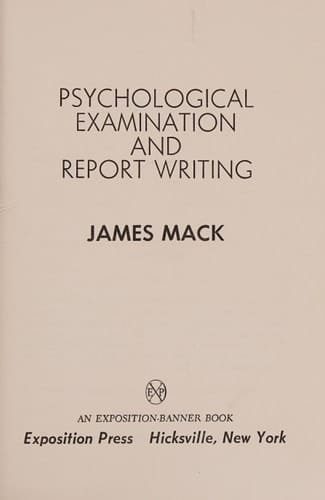 Psychological Examination and Report Writing