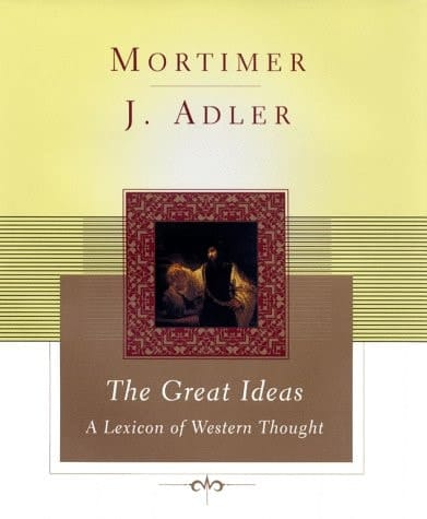 The Great Ideas A Lexicon of Western Thought