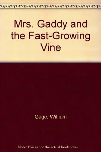 Mrs. Gaddy and the Fast-Growing Vine