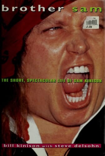 Brother Sam The Short Spectacular Life of Sam Kinison