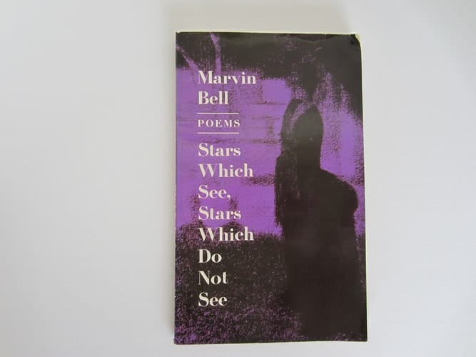 Stars which see, stars which do not see: Poems