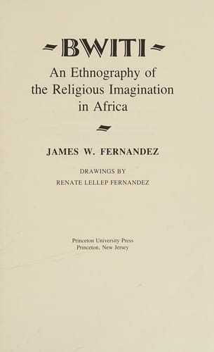 Bwiti: An ethnography of the religious imagination in Africa