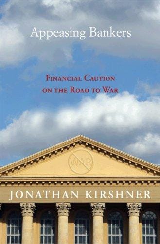 Appeasing bankers: financial caution on the road to war