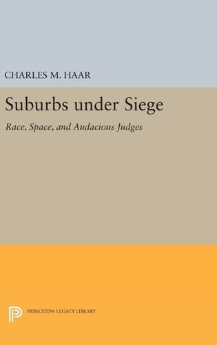 Suburbs Under Siege Race, Space, and Audacious Judges