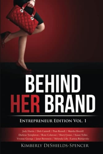 Behind Her Brand: Entrepreneur Edition