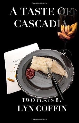 A Taste of Cascadia
