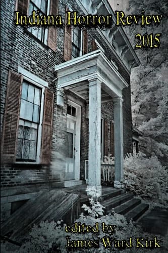Indiana Horror Review 2015