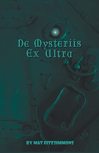 De Mysteriis Ex Ultra