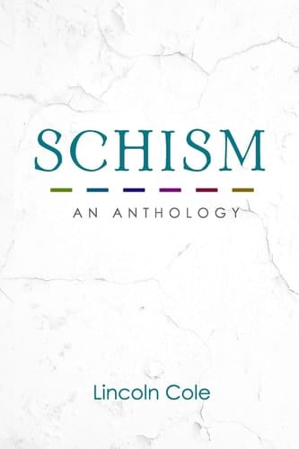Schism An Anthology