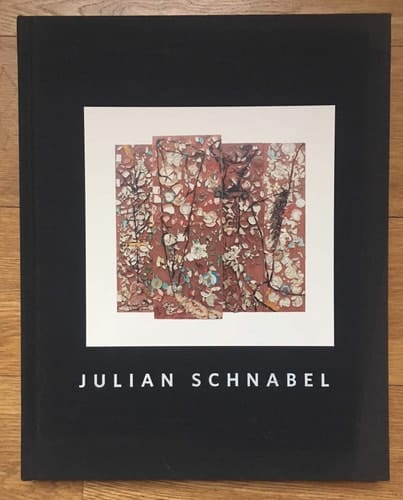 Julian Schnabel Plate Paintings, 1978-89
