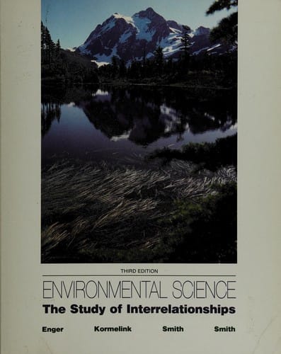 Environmental science: The study of interrelationships