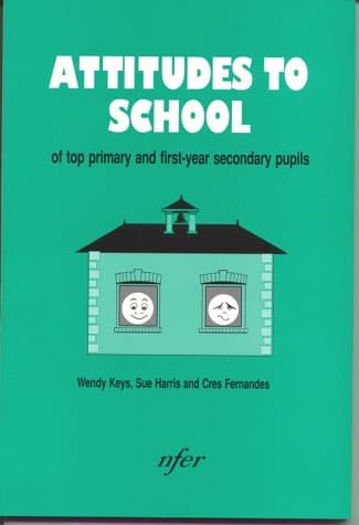 Attitudes to School of Top Primary and First-year Secondary Pupils