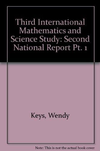 Third International Mathematics and Science Study Second National Report
