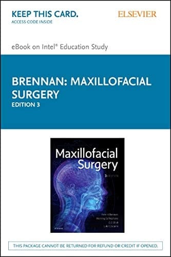 Maxillofacial Surgery - Elsevier eBook on Intel Education Study (Retail Access Card): Maxillofacial Surgery - Elsevier eBook on Intel Education Study (Retail Access Card)