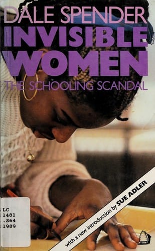Invisible Women: The Schooling Scandal