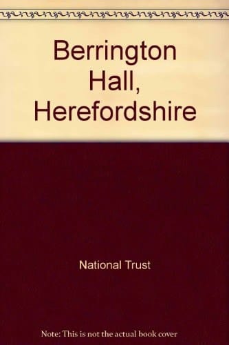 Berrington Hall, Herefordshire