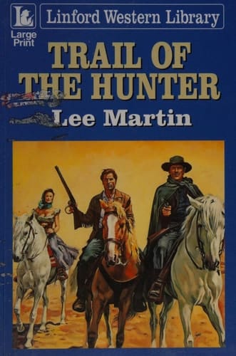 Trail of the Hunter