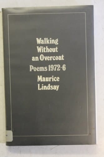 Walking Without an Overcoat Poems 1972-6