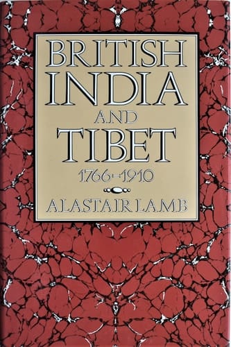 British India and Tibet, 1766-1910