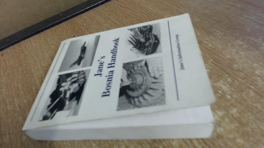 Janes's Bosnia Handbook