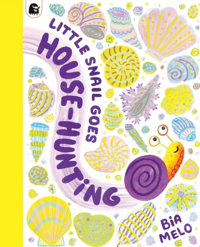 Little Snail Goes House-Hunting