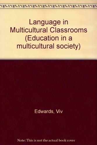 Language in Multicultural Classrooms