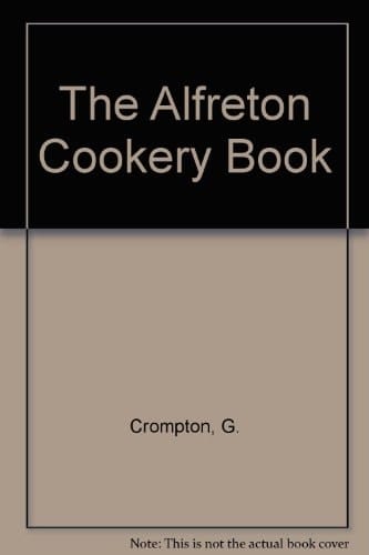 The Alfreton Cookery Book