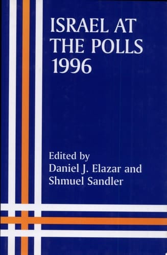 Israel at the Polls, 1996