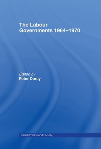 The Labour Governments, 1964-1970