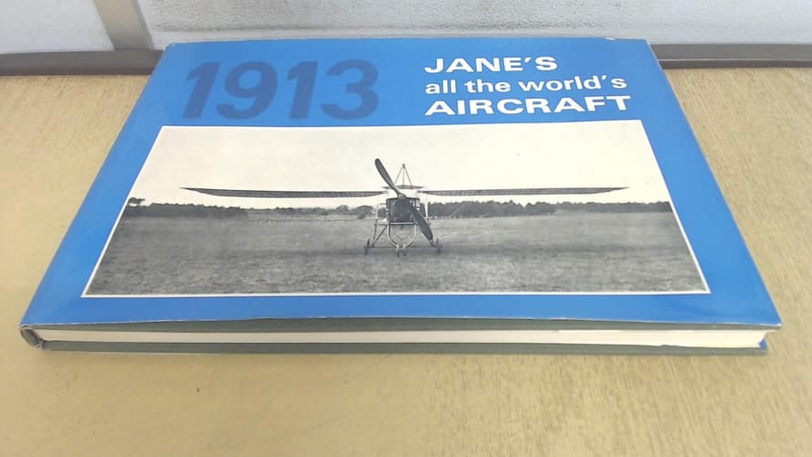 Jane's All the World's Aircraft 1913