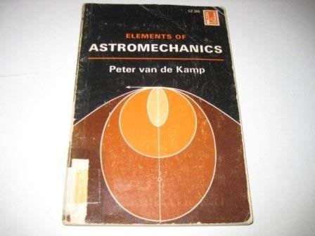 Elements of Astromechanics