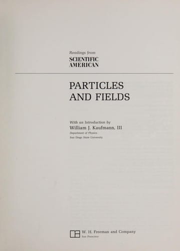 Particles and Fields: Readings from Scientific American