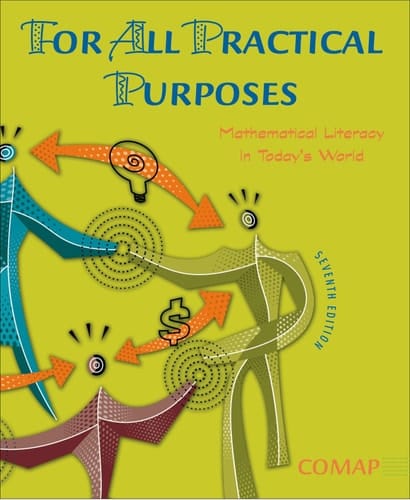 For All Practical Purposes Mathematical Literacy in Today's World
