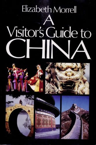 Visitor's Guide to China