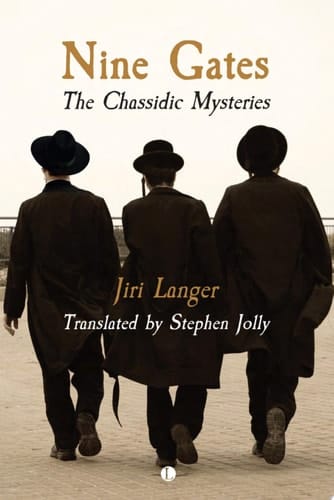 Nine Gates The Chassidic Mysteries