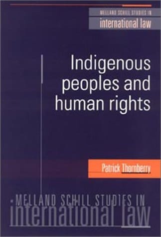 Indigenous Peoples and Human Rights