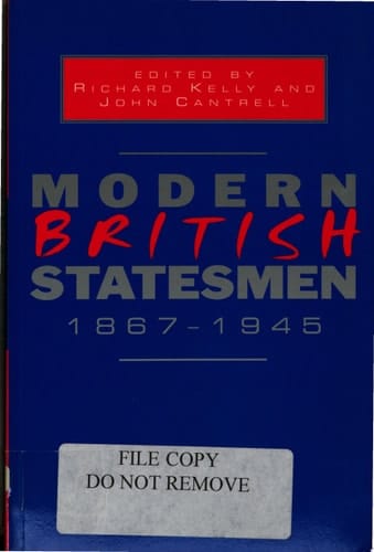 Modern British Statesmen, 1867-1945