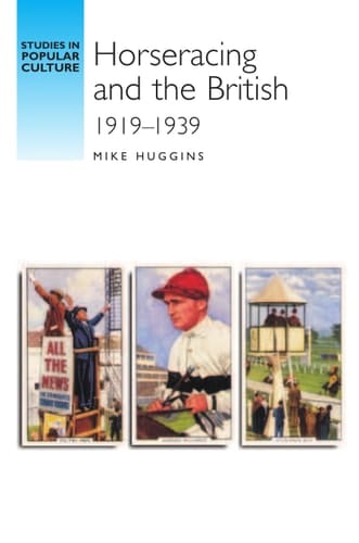 Horseracing and the British, 1919-39