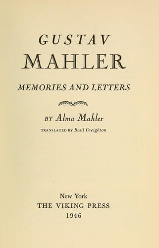 Gustav Mahler: memories and letters,