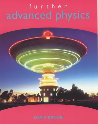 Further Advanced Physics