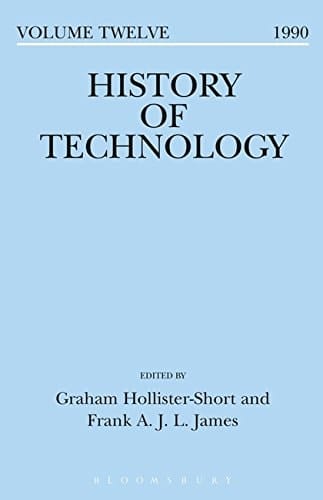 History of Technology: Vol 12 1990
