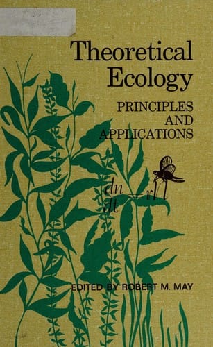 Theoretical ecology: Principles and applications
