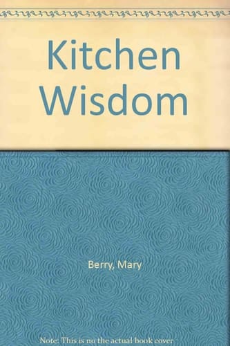 Kitchen Wisdom