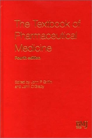 The Textbook of Pharmaceutical Medicine