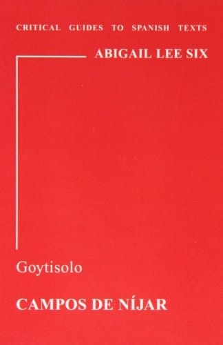 Goytisolo: Campos de Nijar (Critical Guides to Spanish & Latin American Texts and Films)