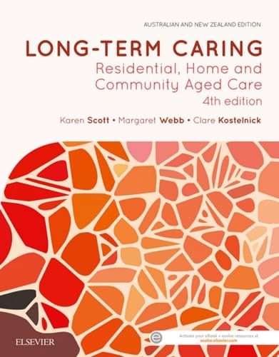 Mosby's Textbook for Long-Term Care Assistants Residential, home and community aged care