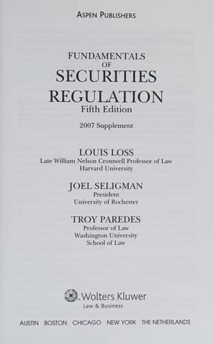 Fundamentals of Securities Regulation. 2007 Supplement
