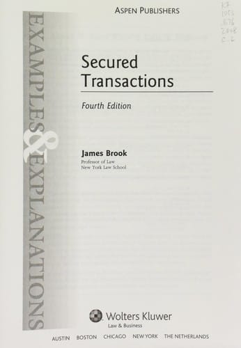 Secured transactions: examples and explanations