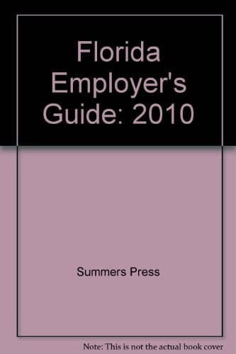 Florida Employer's Guide 2010